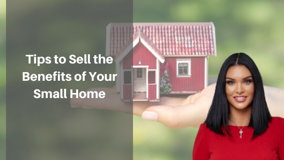 tips to sell small house 