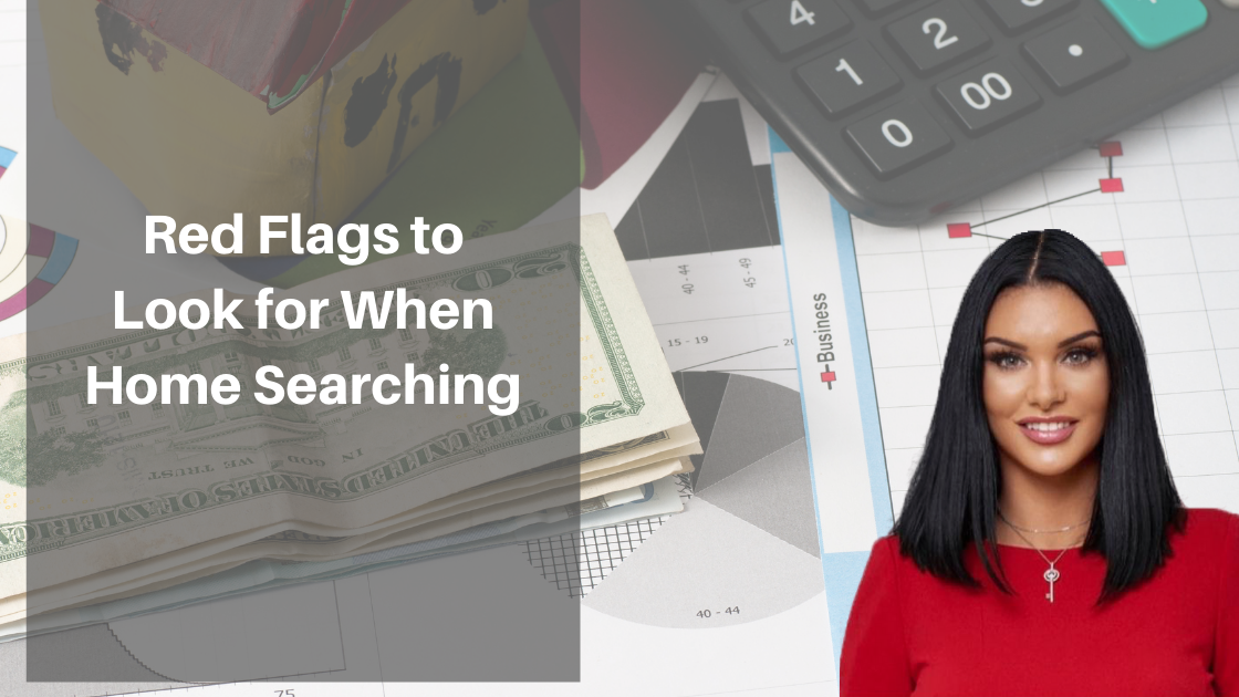Red Flags to Look for When Home Searching